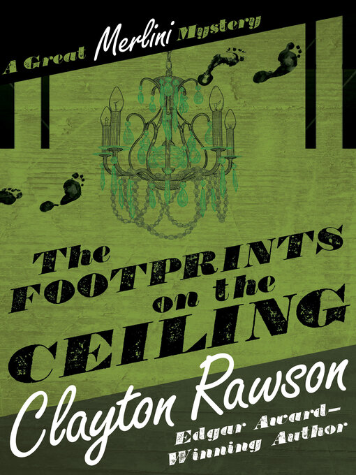 Title details for Footprints on the Ceiling by Clayton Rawson - Available